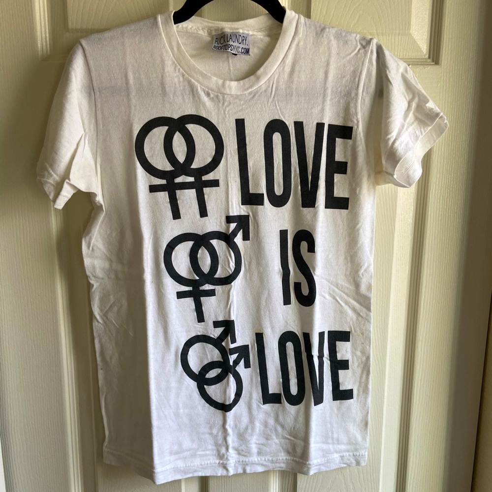4/$17 Love is Love tshirt